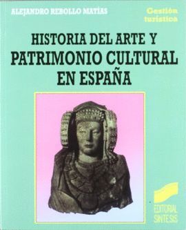 HISTORIA DEL ARTE Y PATRIMONIO CULTURAL EN ESPAÑA