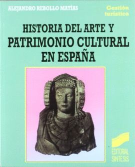 HISTORIA DEL ARTE Y PATRIMONIO CULTURAL EN ESPAA