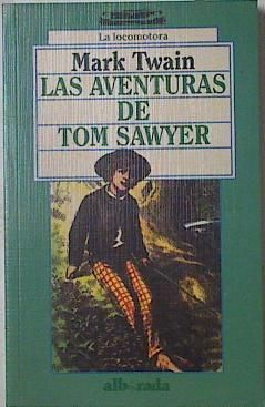 LAS AVENTURAS DE TOM SAWYER