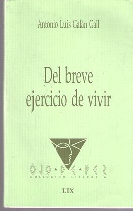 DEL BREVE EJERCICIO DE VIVIR