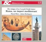 ROMA, UN IMPERI MEDITERRANI