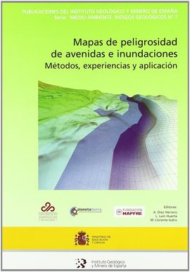 MAPAS DE PELIGROSIDAD DE AVENIDAS E INUNDACIONES