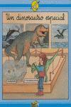 DINOSAURIO ESPECIAL, UN