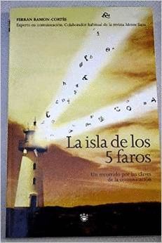 LA ISLA DE LOS 5 FAROS (2� ED.)