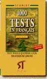 1000 TESTS EN FRANAIS NIVEAU 4