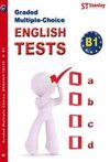 GRADED MULTIPLE-CHOICE ENGLISH TESTS B1
