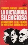 LA DICTADURA SILENCIOSA