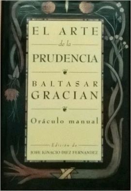 EL ARTE DE LA PRUDENCIA