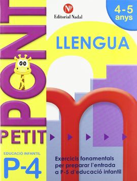 PETIT PONT P4, LLENGUA, EDUCACI� INFANTIL