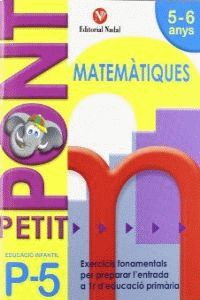 PETIT PONT P5, MATEM�TIQUES, EDUCACI� INFANTIL
