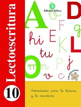 E.I.-LECTOESCRITURA 10. ULTIMAS DIFICULTADES LECTORA (2014)