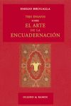 TRES ENSAYOS SOBRE EL ARTE DE LA ENCUADERNACIN