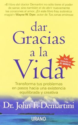 DAR GRACIAS A LA VIDA