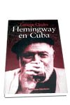 HEMINGWAY EN CUBA