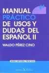 MANUAL PRCTICO DE USOS Y DUDAS DEL ESPAOL II