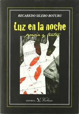 LUZ EN LA NOCHE. POESA Y TEATRO