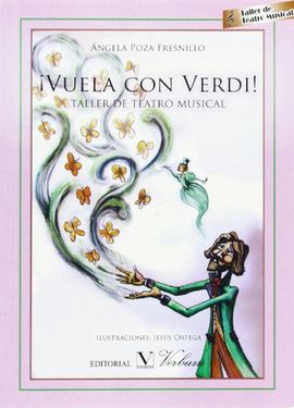 VUELA CON VERDI! TALLER DE TEATRO MUSICAL