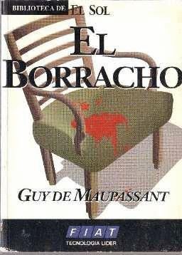 EL BORRACHO (Y OTROS RELATOS)