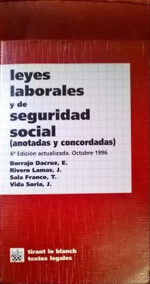 LEYES LABORALES Y DE SEGURIDAD SOCIAL