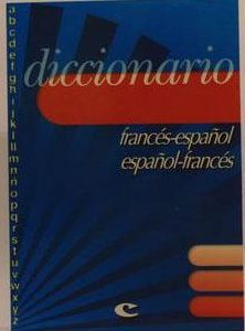 DICCIONARIO DE FRANCÉS-ESPAÑOL, ESPAÑOL-FRANCÉS