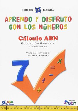 APRENDO Y DISFRUTO CON LOS N�MEROS 7 C�LCULO ABN CALESA