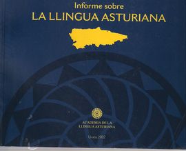 INFORME SOBRE LA LLINGUA ASTURIANA