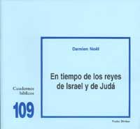 EN TIEMPO DE LOS REYES DE ISRAEL Y DE JUD�
