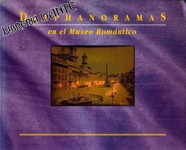 DIAFANORAMAS EN EL MUSEO ROMNTICO