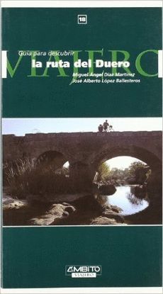 LA RUTA DEL DUERO