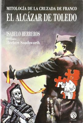 MITOLOG�A DE LA CRUZADA DE FRANCO