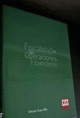 LA FISCALIDAD DE LAS OPERACIONES FINANCIERAS