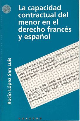 LA CAPACIDAD CONTRACTUAL DEL MENOR EN EL DERECHO ESPAOL Y FRANCS