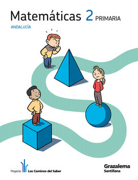 MATEMATICAS 2 PRIMARIA LOS CAMINOS DEL SABER