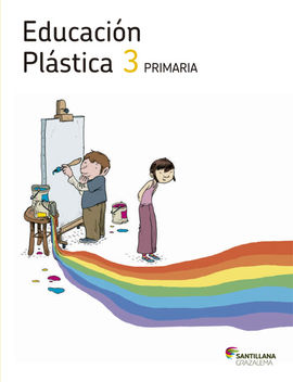 EDUCACIN PLSTICA 3 PRIMARIA LOS CAMINOS DEL SAB