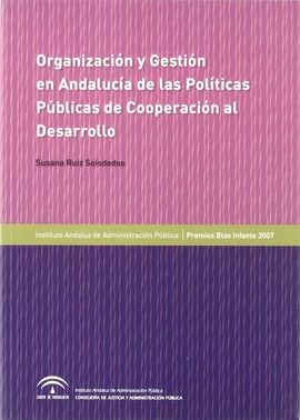 LA ORGANIZACIN Y GESTIN EN ANDALUCA DE LAS POLTICAS PBLICAS DE COOPERACIN