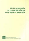 LEY DE ORDENACIN DE LA FUNCIN PBLICA DE LA JUNTA DE ANDALUCA