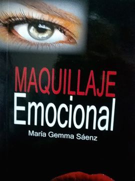 MAQUILLAJE EMOCIONAL