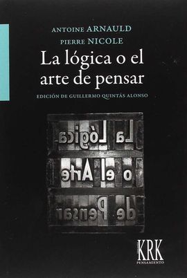 LA LGICA O EL ARTE DE PENSAR