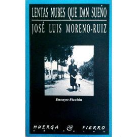 LENTAS NUBES QUE DAN SUE�O