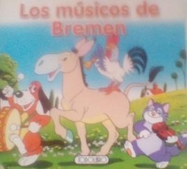 LOS MSICOS DE BREMEN