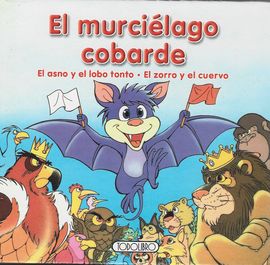 EL MURCILAGO COBARDE