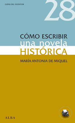 CMO ESCRIBIR UNA NOVELA HISTRICA