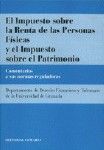 EL IMPUESTO SOBRE LA RENTA DE LAS PERSONAS FSICAS Y EL IMPUESTO SOBRE EL PATRIM