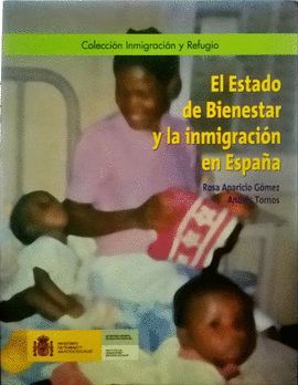 EL ESTADO DE BIENESTAR Y LA INMIGRACI�N EN ESPA�A