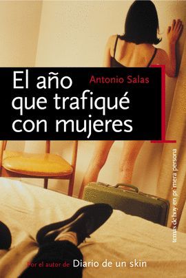 EL AO QUE TRAFIQU CON MUJERES