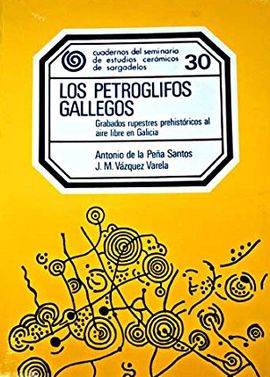 LOS PETROGLIFOS GALLEGOS