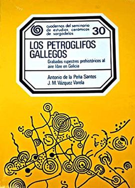 LOS PETROGLIFOS GALLEGOS