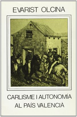 CARLISME I AUTONOMIA AL PAS VALENCI