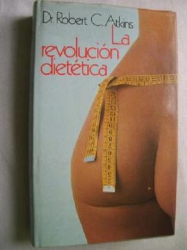 LA REVOLUCIN DIETTICA DEL DR. ATKINS