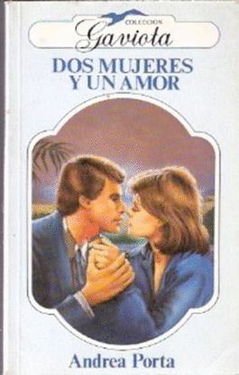 DOS MUJERES Y UN AMOR